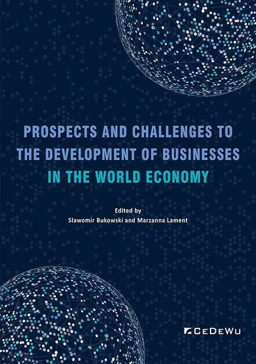 Książka - Prospects and Challenges to the Development of Businesses in the World Economy