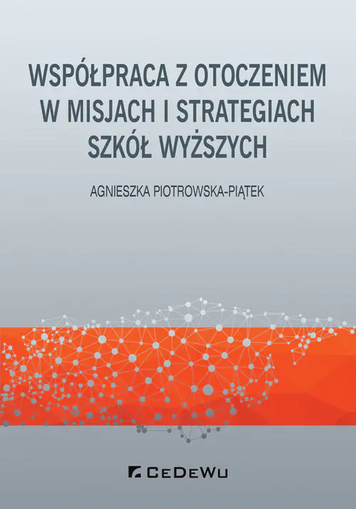 Książka - Współpraca z otoczeniem w misjach i strategiach szkół wyższych