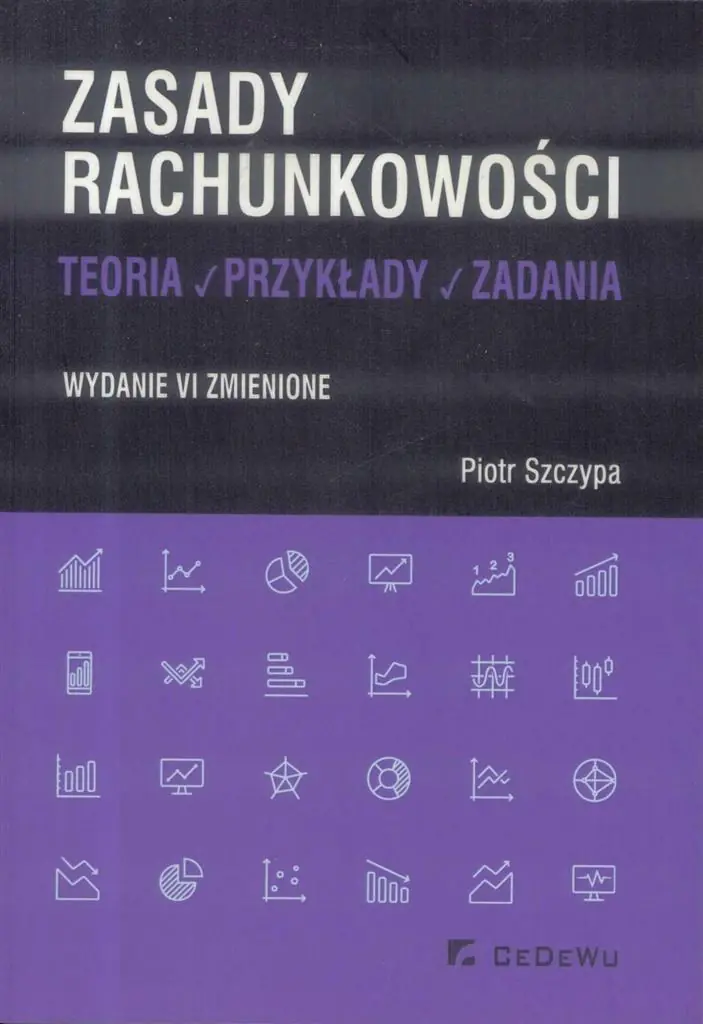 Książka - Zasady rachunkowości. Teoria, przykłady, zadania