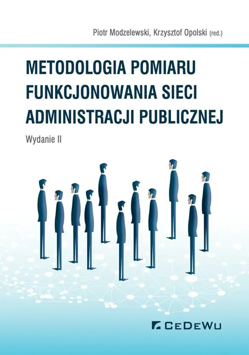 Książka - Metodologia pomiaru funkcjonowania sieci administracji publicznej