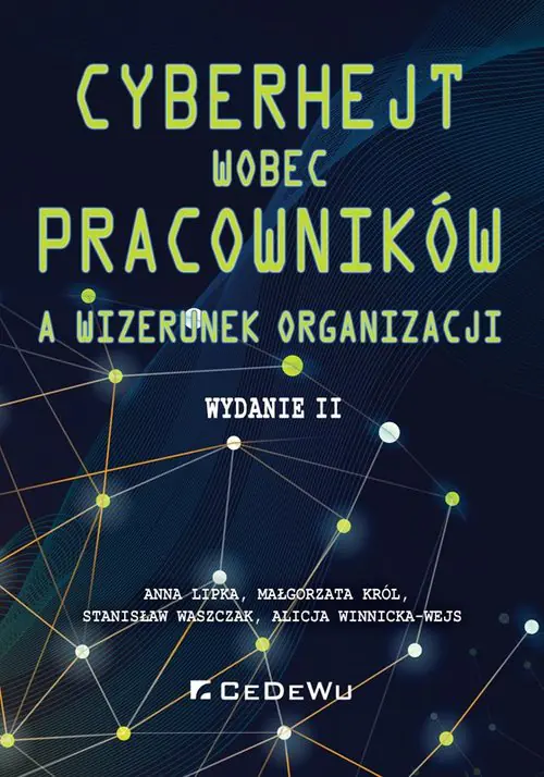 Książka - Cyberhejt wobec pracowników a wizerunek organizacji
