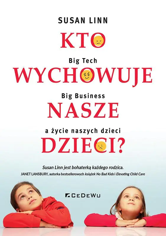Książka - Kto wychowuje nasze dzieci?