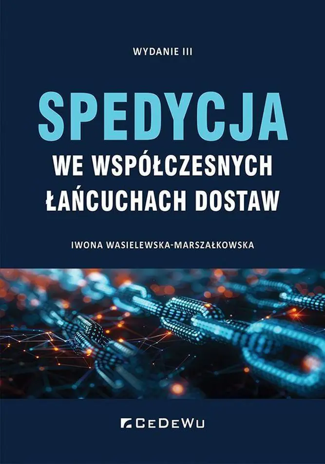 Książka - Spedycja we współczesnych łańcuchach dostaw
