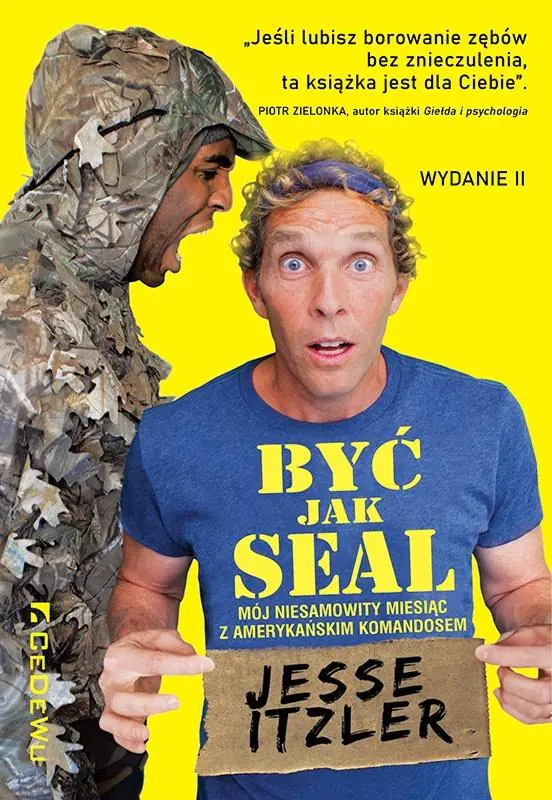 Książka - Być jak SEAL. Mój niesamowity miesiąc..