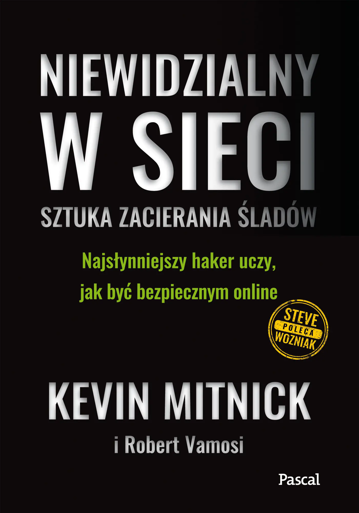 Książka - Niewidzialny w sieci. Sztuka zacierania śladów