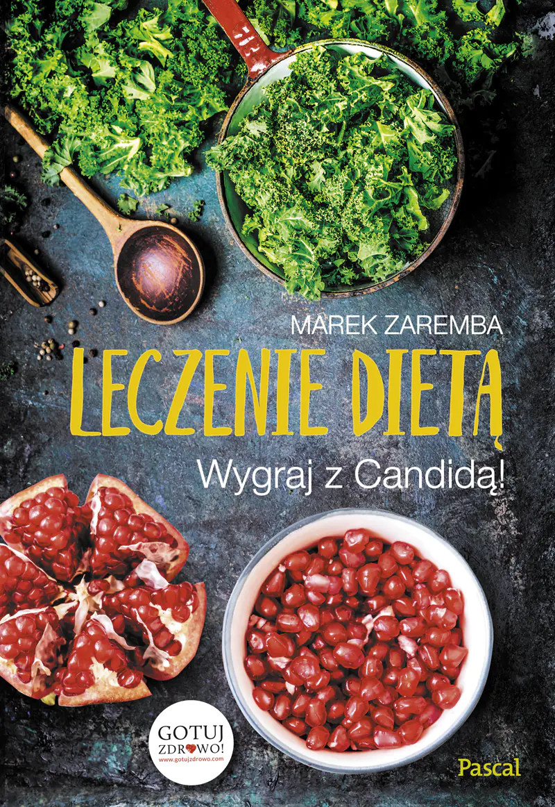 Książka - Leczenie dietą. Wygraj z Candidą!