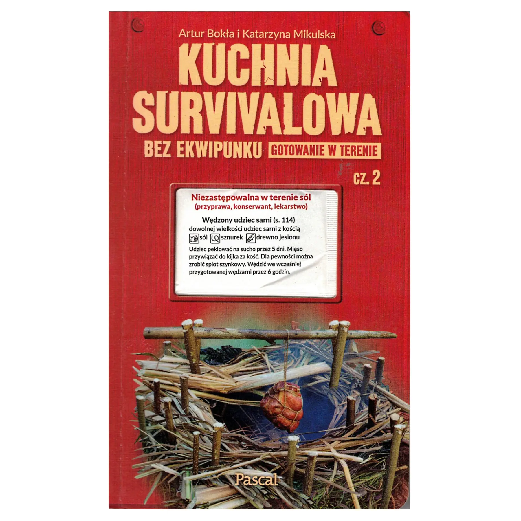 Książka - Kuchnia survivalowa bez ekwipunku. Gotowanie w terenie. Część 2