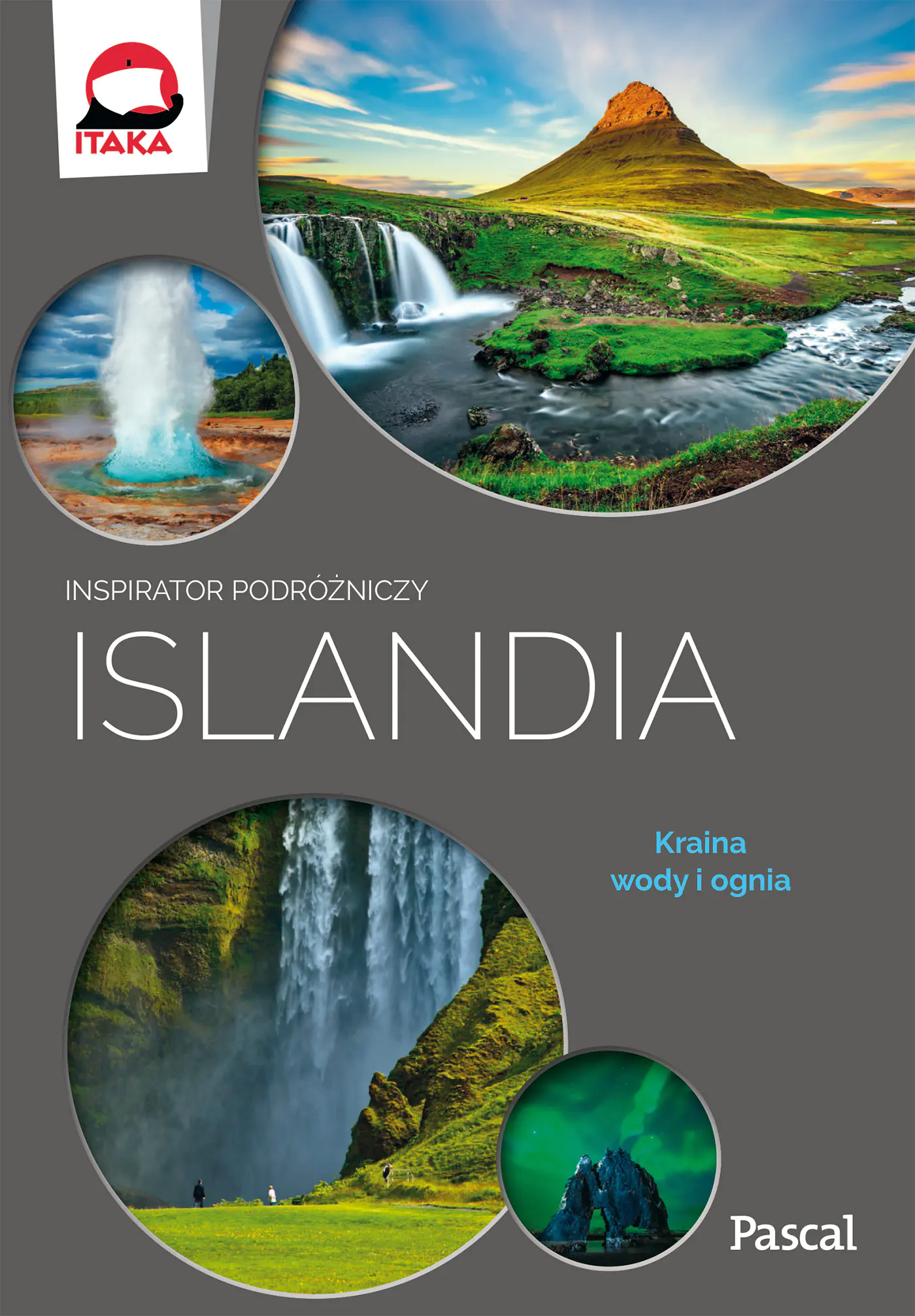 Książka - Islandia. Kraina wody i ognia