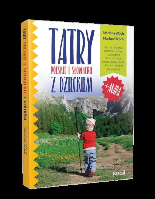 Książka - Tatry polskie i słowackie z dzieckiem + mapa
