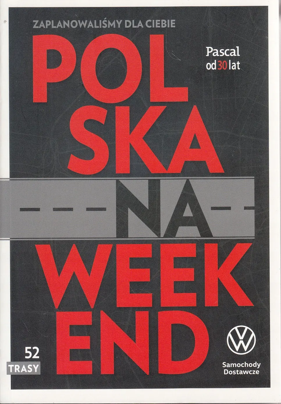 Książka - Polska na weekend (wydanie jubileuszowe)