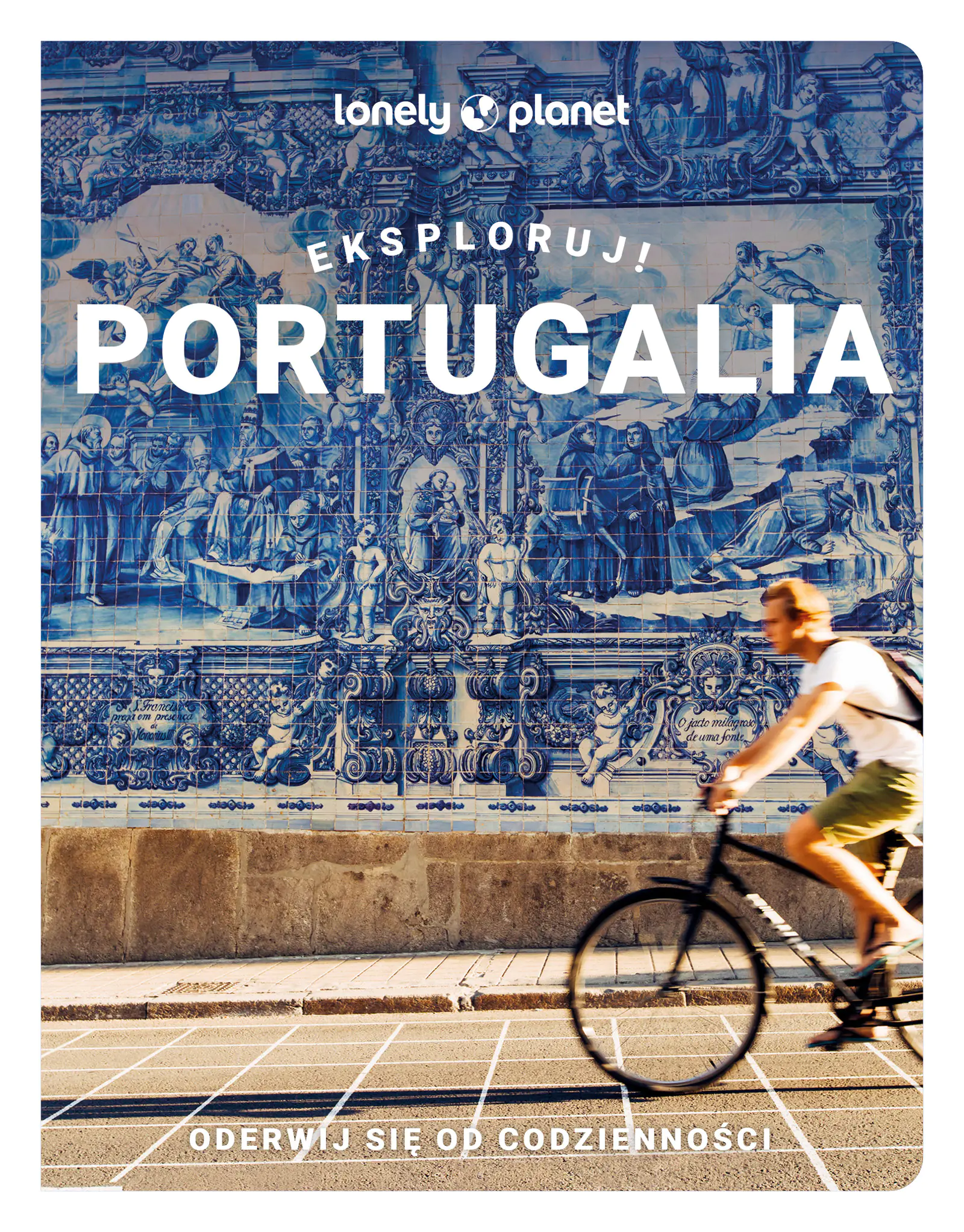 Książka - Portugalia. Eksploruj!