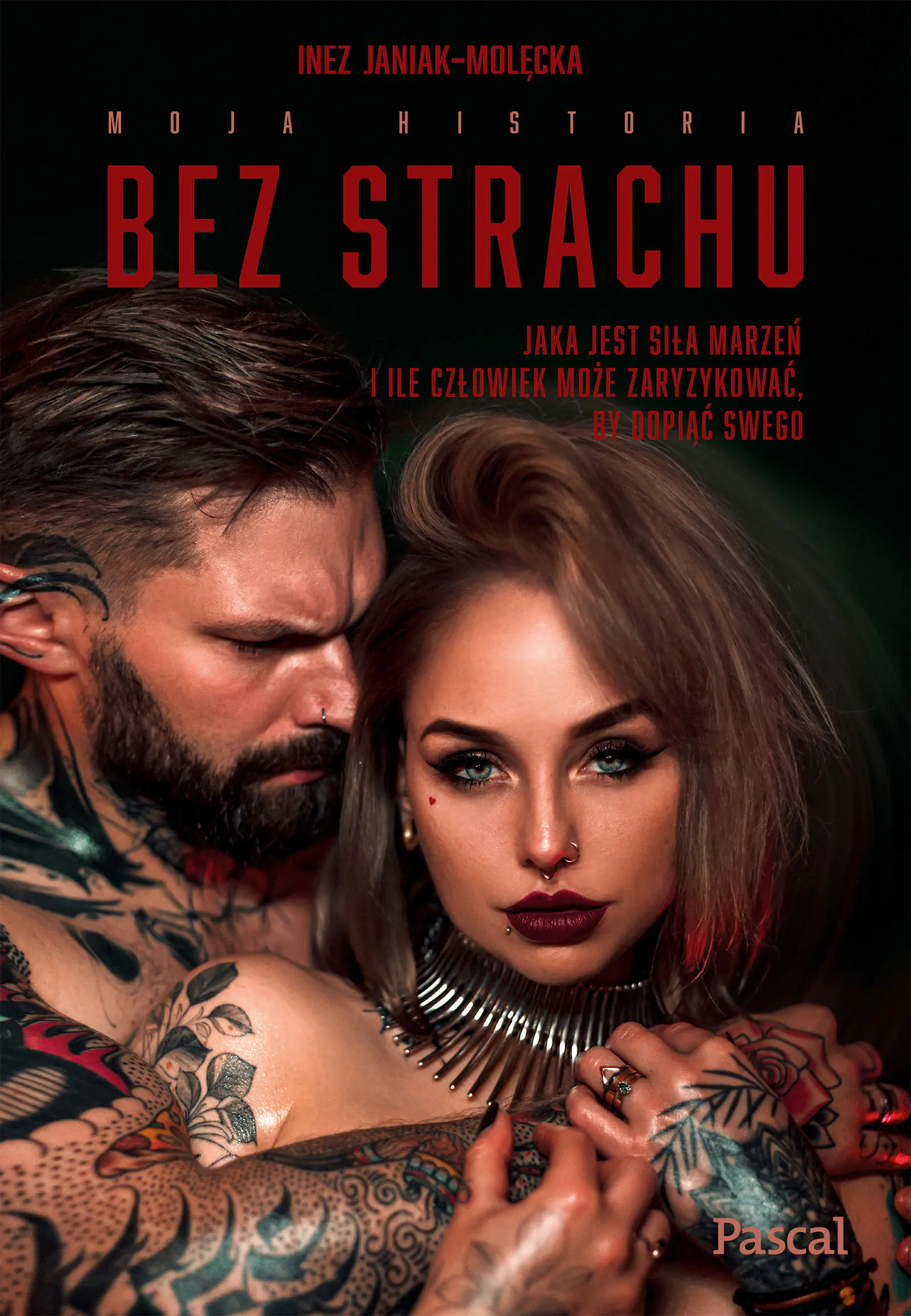 Książka - Bez strachu. Jaka jest siła marzeń i ile człowiek jest w stanie zaryzykować, aby dopiąć swego