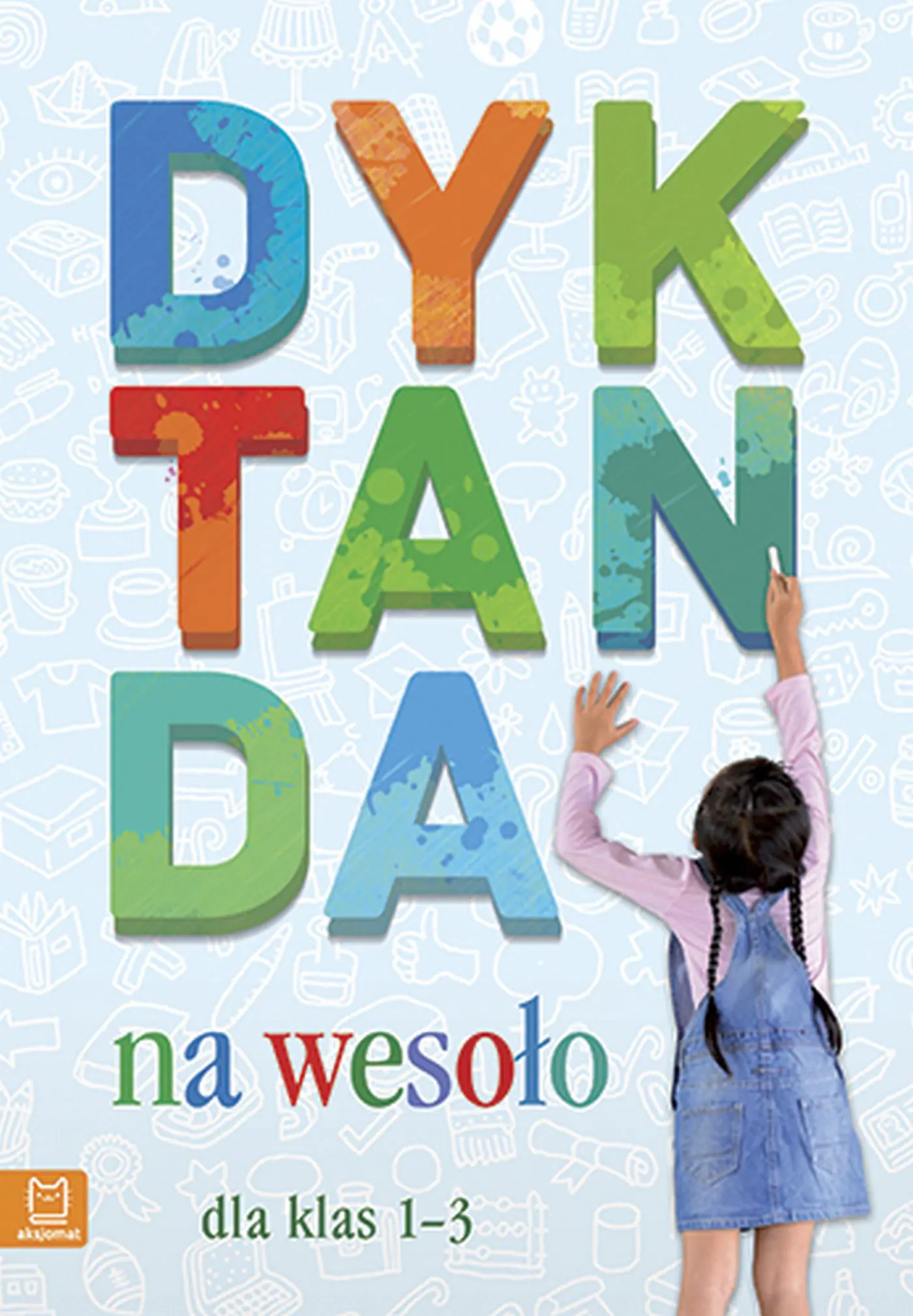 Książka - Dyktanda na wesoło dla klas 1-3