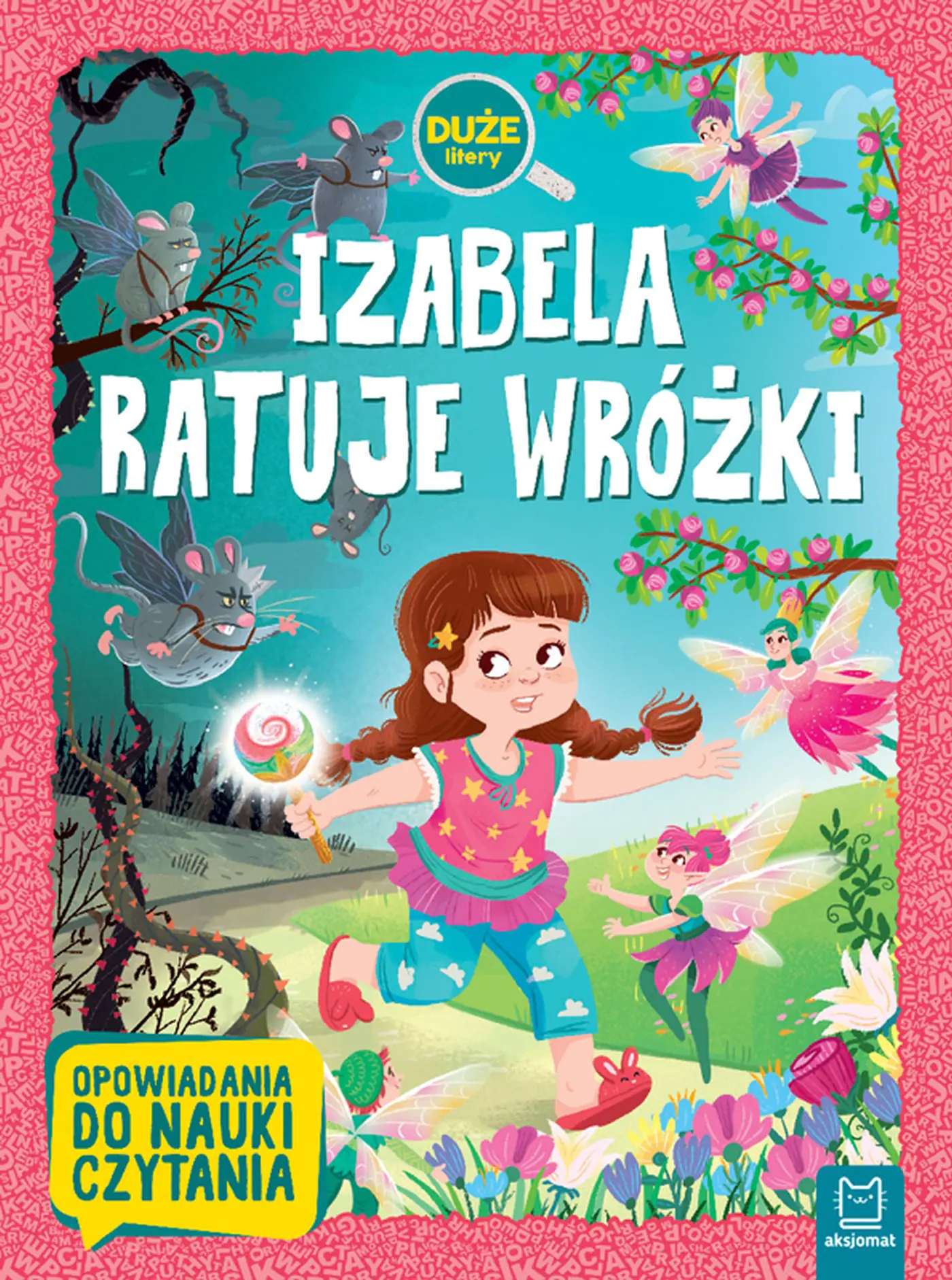 Książka - Aksj Izabela ratuje wróżki 61346
