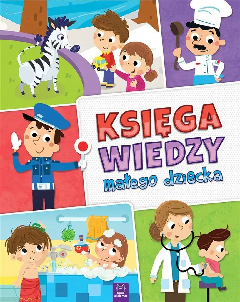 Książka - Księga wiedzy małego dziecka