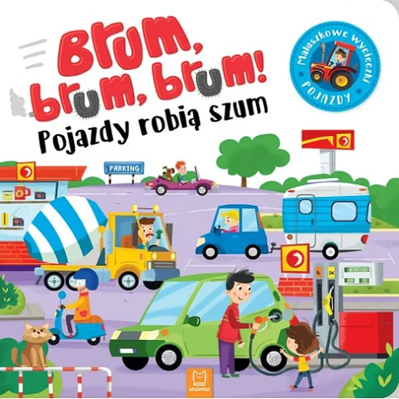 Książka - Brum brum brum! Pojazdy robią szum