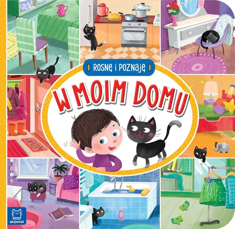 Książka - W moim domu. Rosnę i poznaję