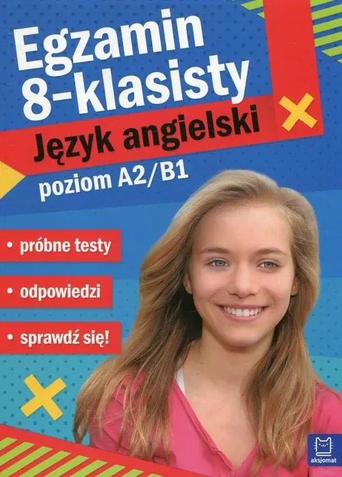 Książka - Egzamin ósmoklasisty. Język angielski. Poziom A1 A2