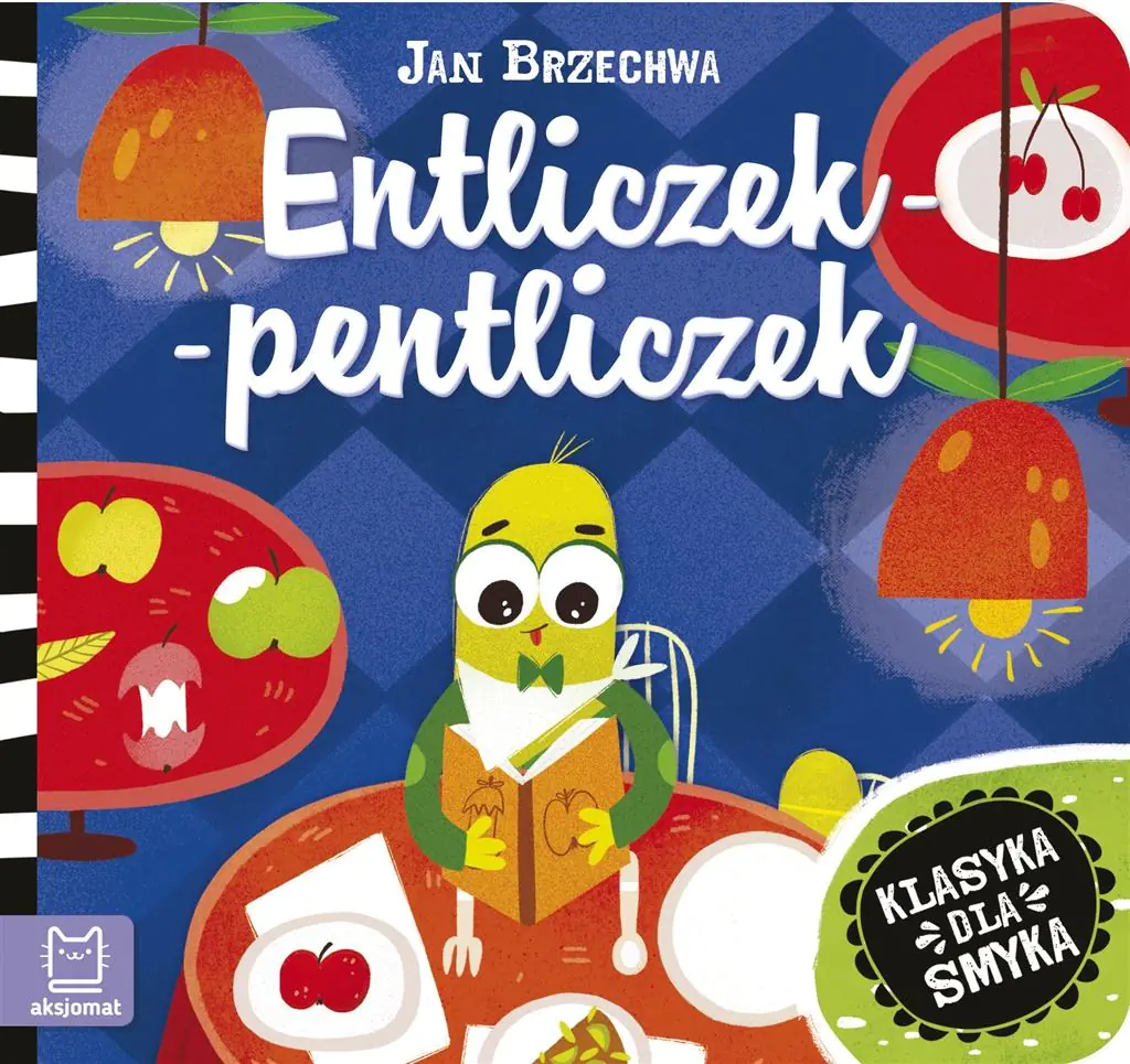 Książka - Entliczek-pentliczek