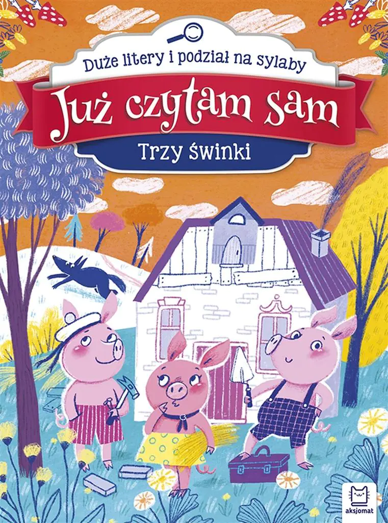 Książka - Już czytam sam. Trzy świnki. Duże litery i podział na sylaby
