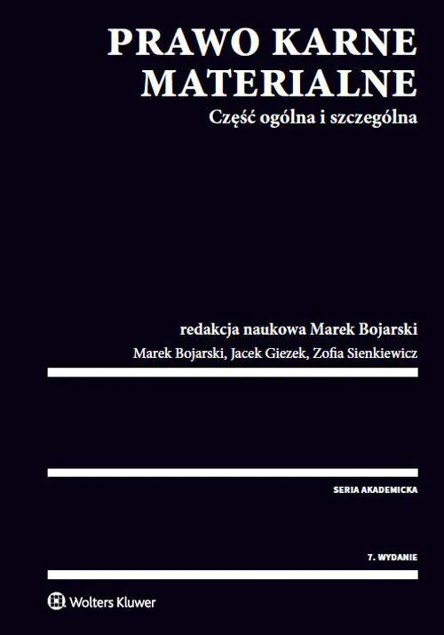 Książka - Prawo karne materialne. Część ogólna i szczególna