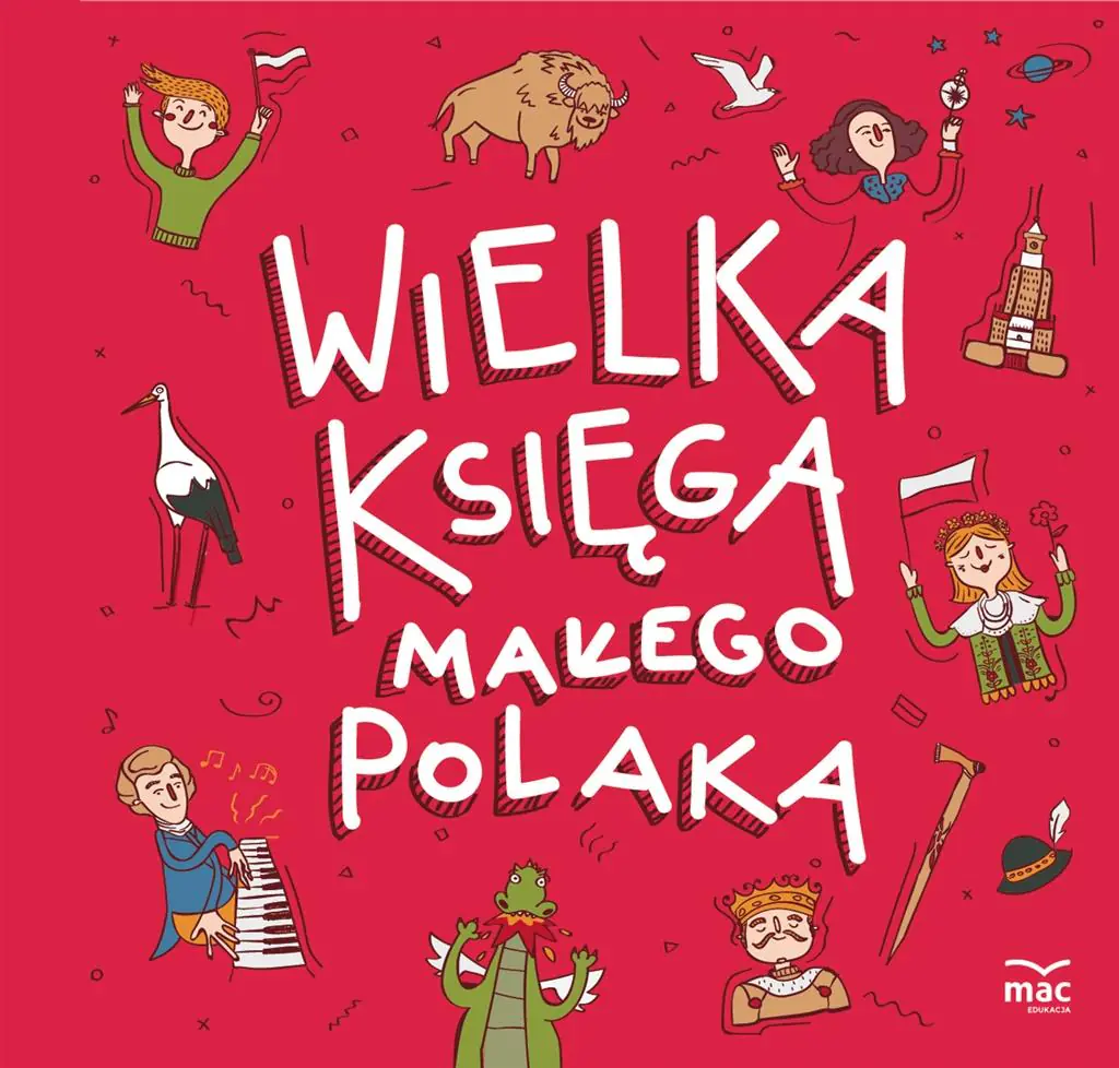 Wielka księga małego Polaka