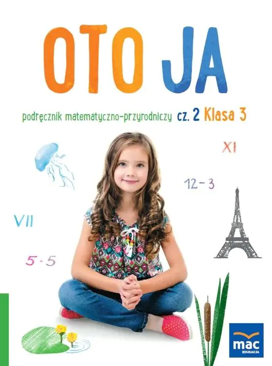 Książka - Oto ja. Podręcznik matematyczno-przyrodniczy. Klasa 3. Część 2