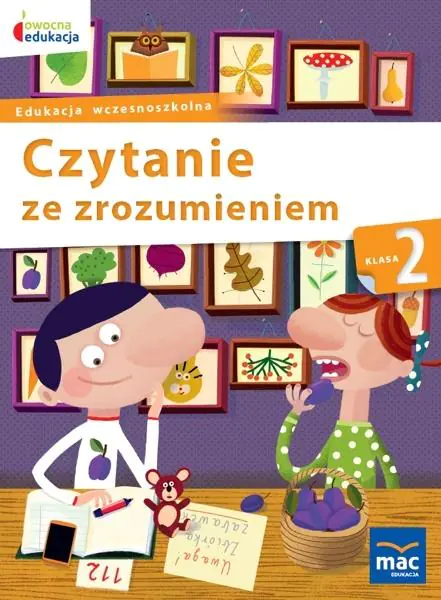 Książka - Owocna edukacja. Czytanie ze zrozumieniem. Klasa 2