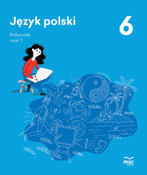 Książka - Język polski. Podręcznik. Klasa 6. Część 2