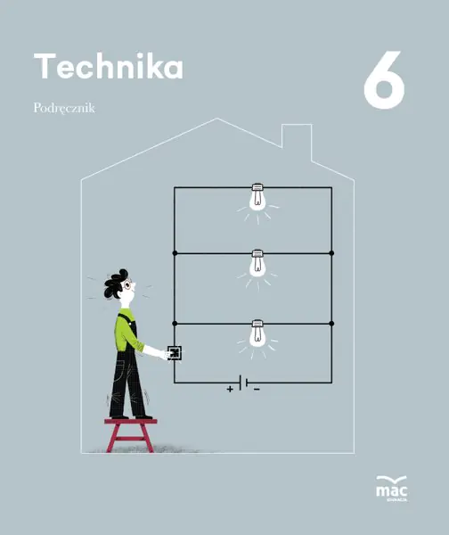 Książka - Technika. Podręcznik. Klasa 6