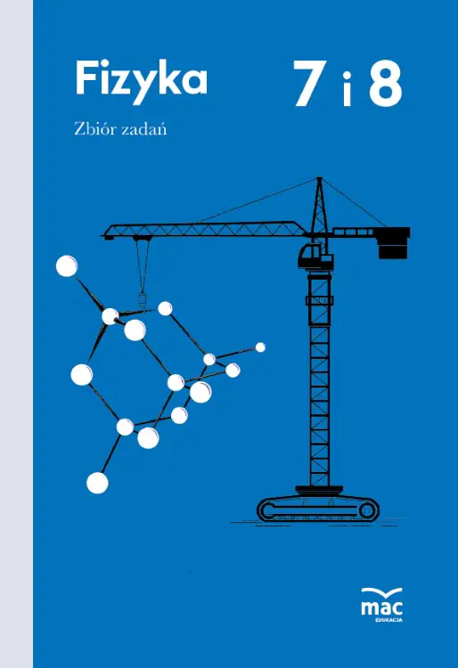 Książka - Fizyka. Zbiór zadań. Klasa 7 i 8