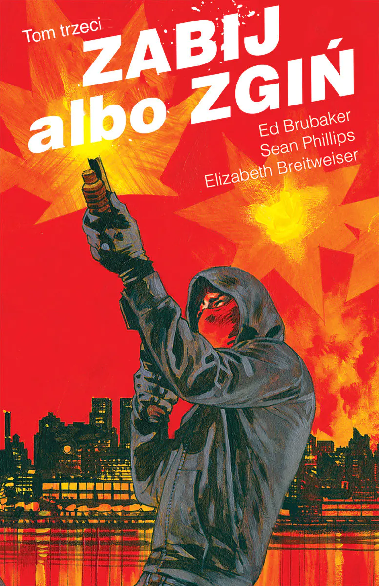 Książka - Zabij albo zgiń. Tom 3