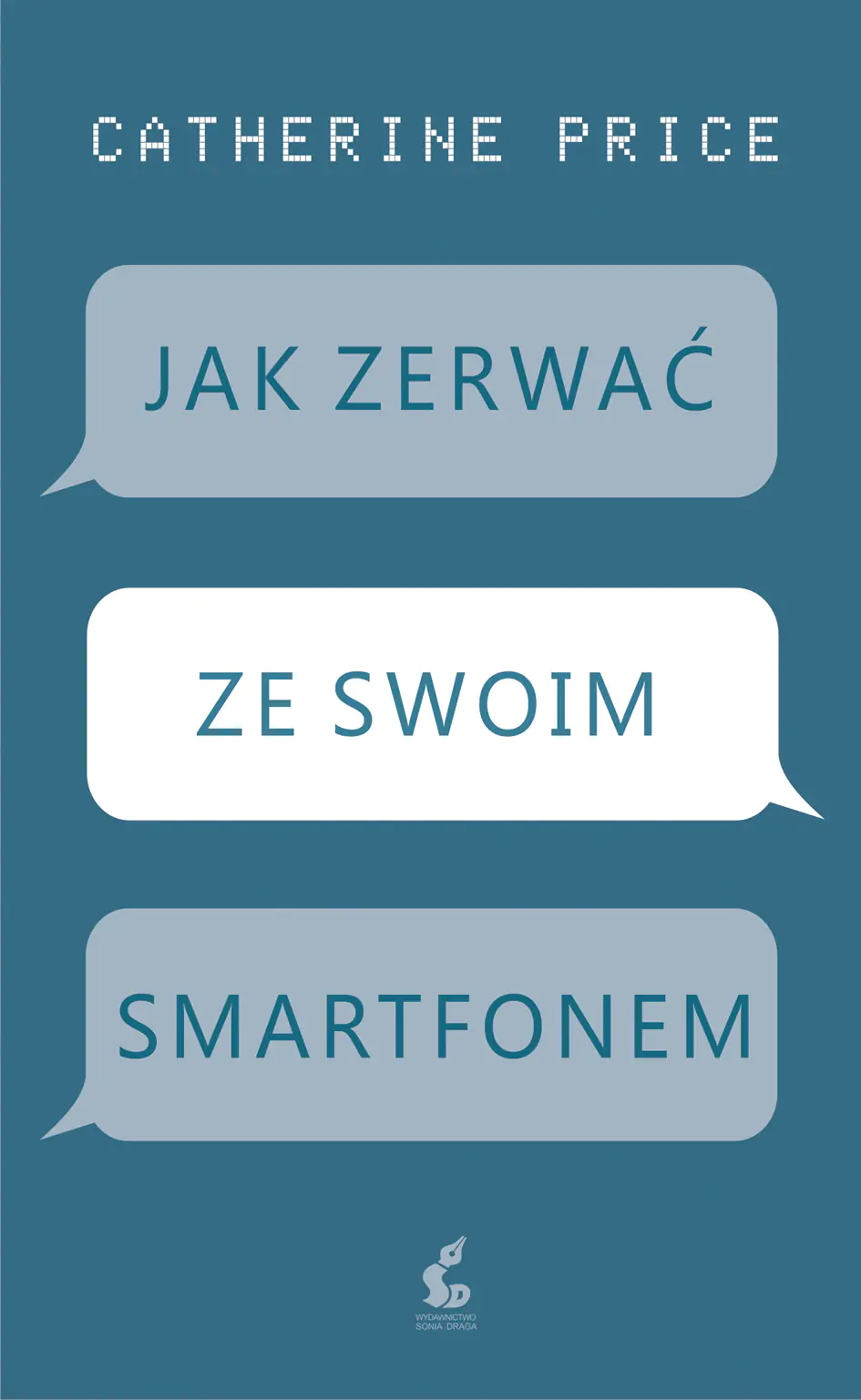Książka - Jak zerwać ze swoim smartfonem