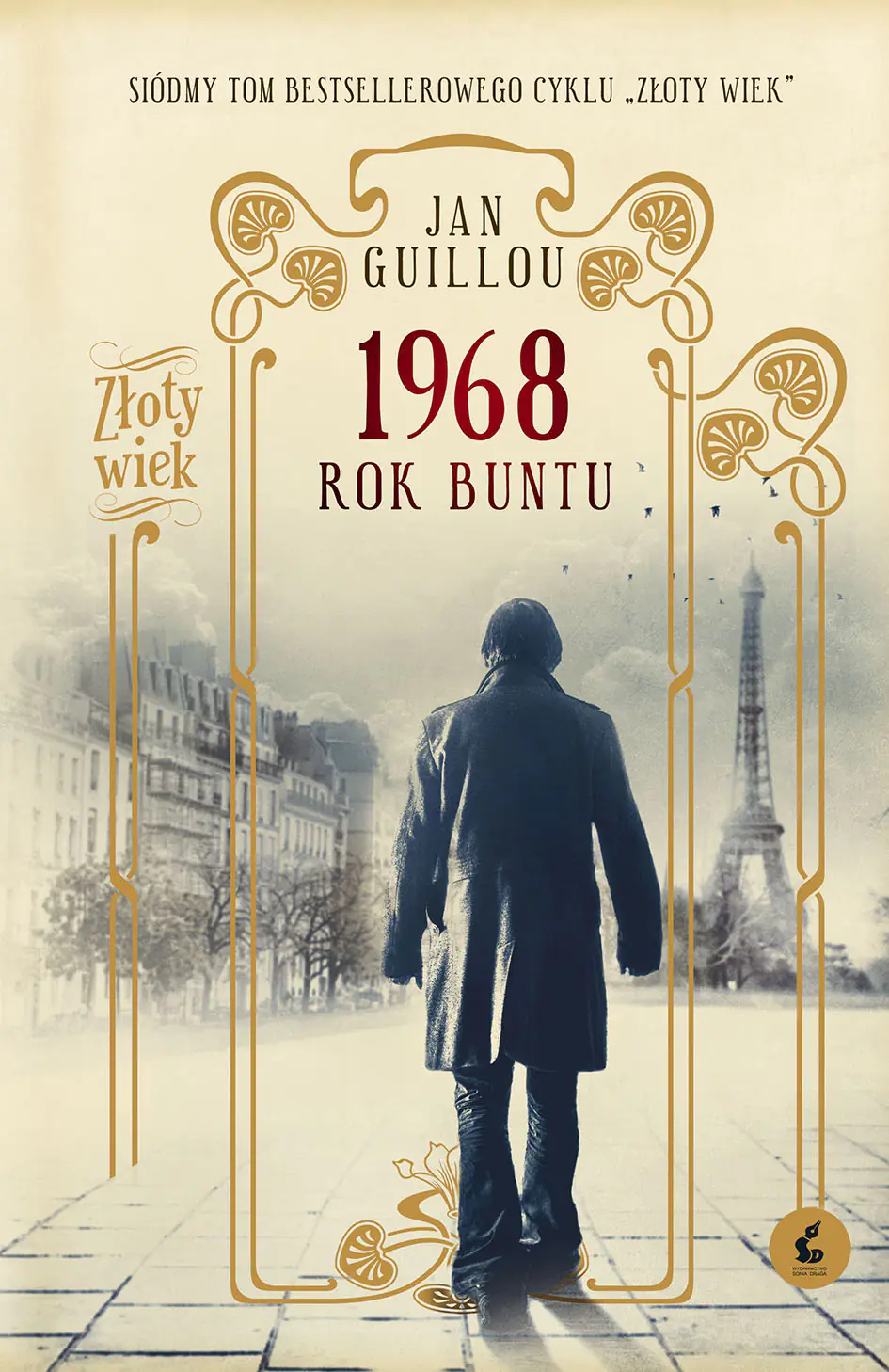 Książka - Rok buntu. 1968. Złoty wiek. Tom 7