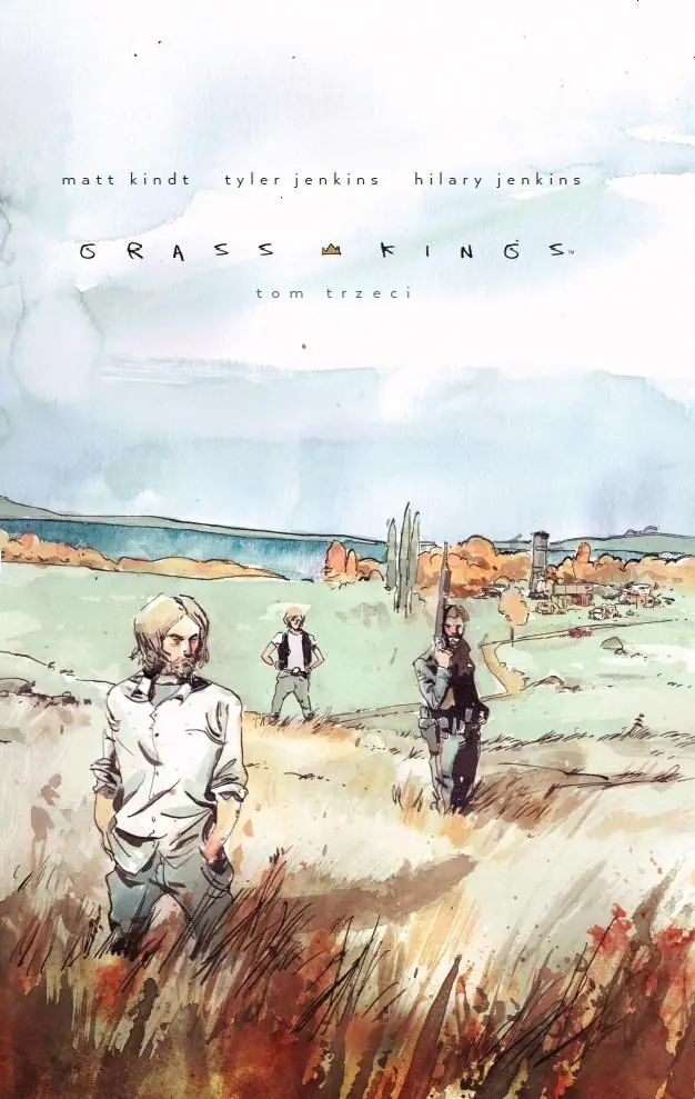 Książka - Grass Kings. Tom 3