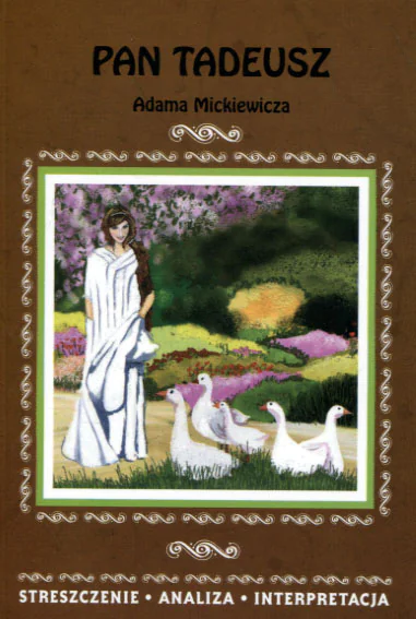 Książka - Pan Tadeusz Adama Mickiewicza.