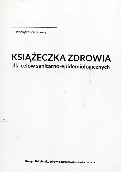Książka - Książeczka zdrowia do celów sanitarno-epidemiologicznych