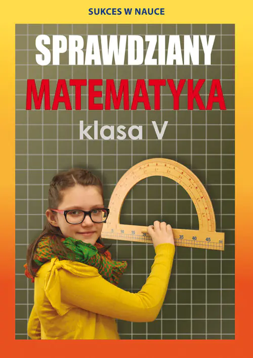Książka - Sprawdziany. Matematyka. Klasa V