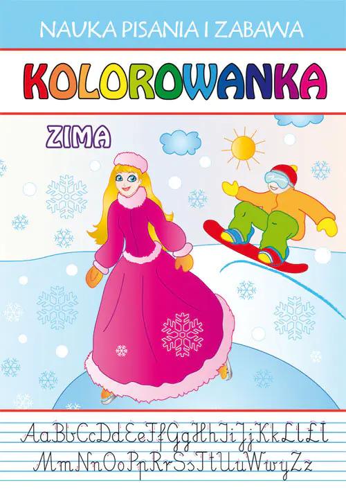 Książka - Nauka pisania i zabawa. Kolorowanka. Zima