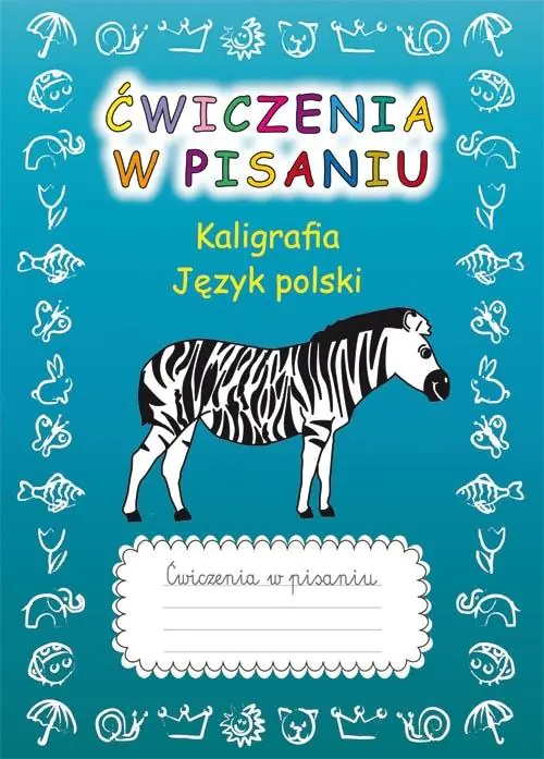 Książka - Ćwiczenia w pisaniu. Kaligrafia. Język polski