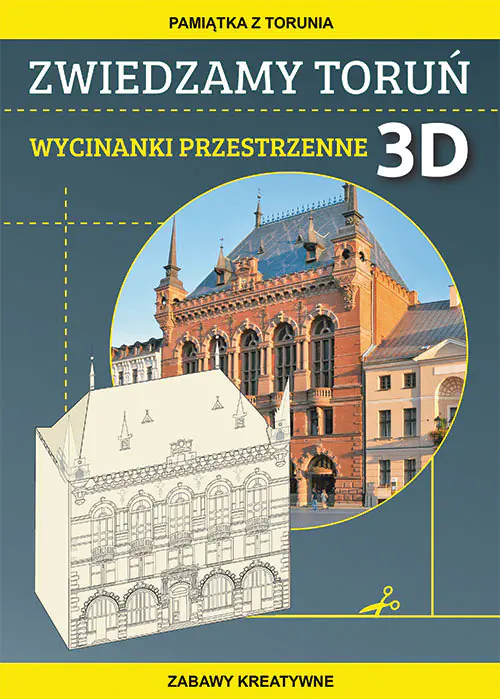 Książka - Zwiedzamy Toruń Wycinanki przestrzenne 3D