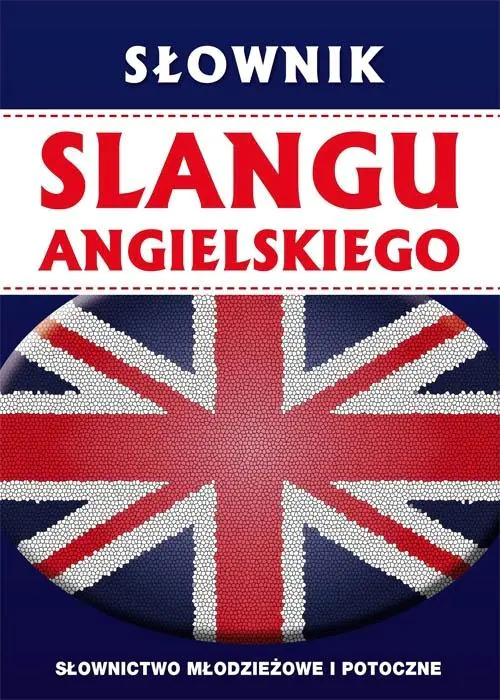 Książka - Słownik slangu angielskiego