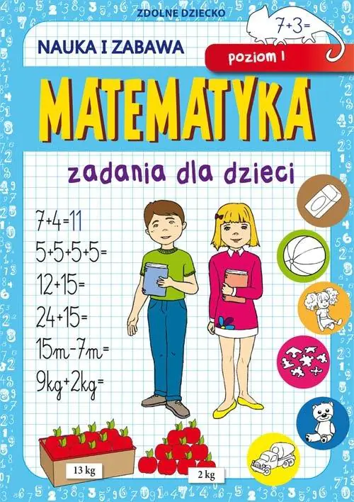 Książka - Matematyka. Zadania dla dzieci. Poziom 1