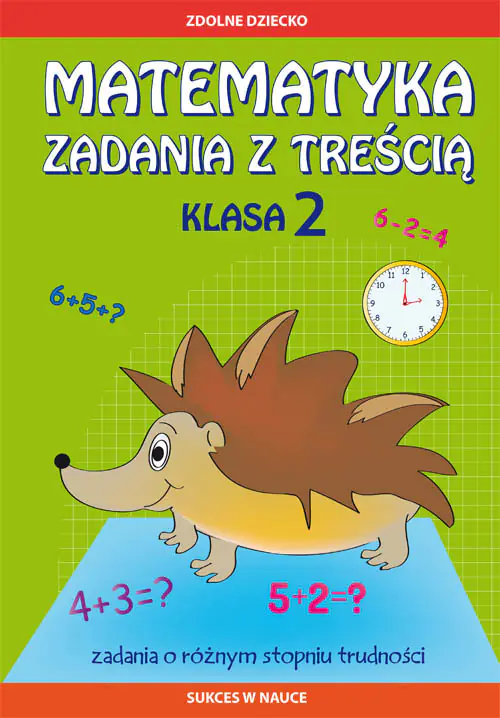 Książka - Matematyka. Zadania z treścią. Klasa 2