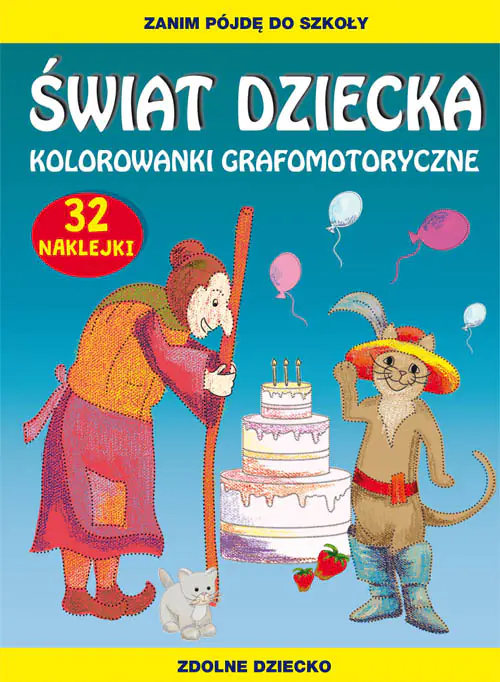 Książka - Świat dziecka. Kolorowanki grafomotoryczne