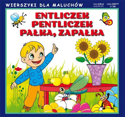 Książka - Entliczek, pentliczek Pałka, zapałka