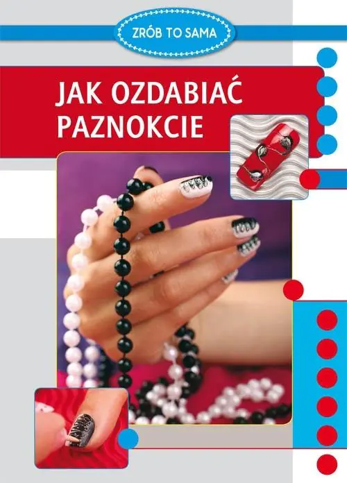 Książka - Jak ozdabiać paznokcie
