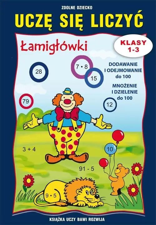 Książka - Uczę się liczyć. Łamigłówki, klasy 1-3