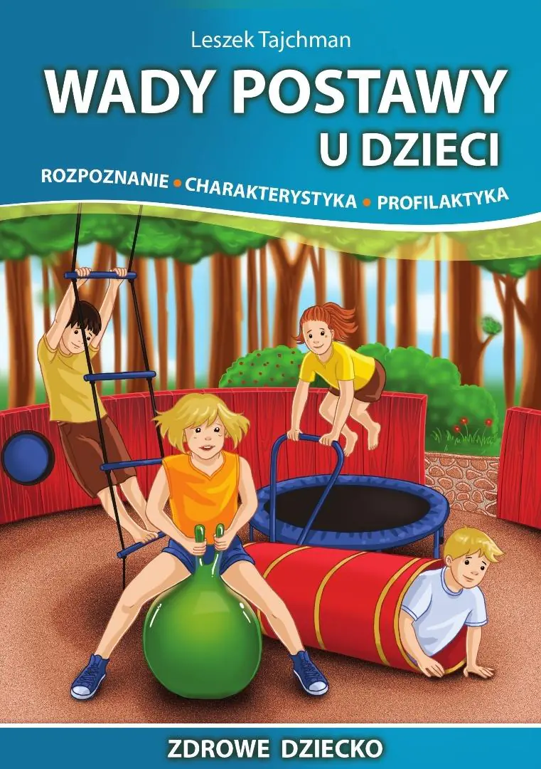 Książka - Wady postawy u dzieci
