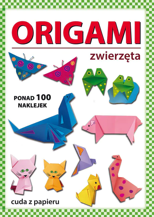 Książka - Origami zwierzęta